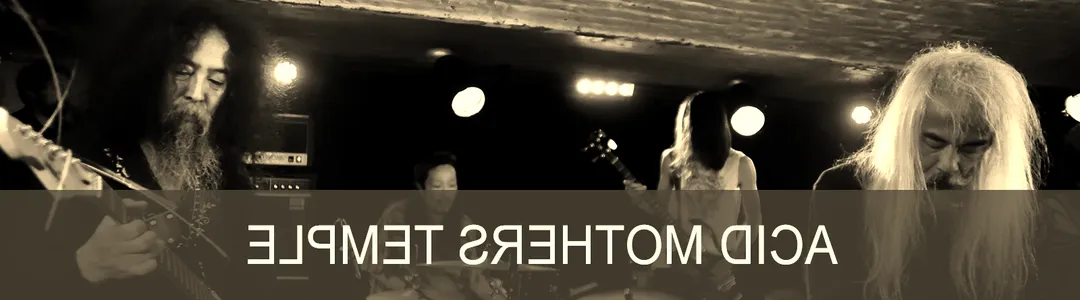 Acid Mothers Temple