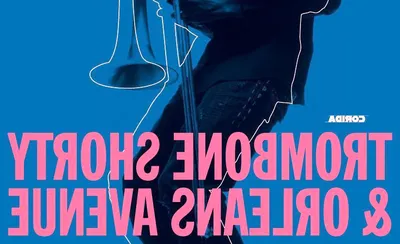 Trombone Shorty And Orleans Avenue